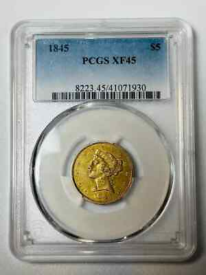 #ad 1845 P Gold Half Eagles $5 Liberty Head PCGS XF 45 Mintage of 418000 $864.45