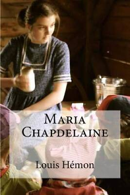 #ad Maria Chapdelaine French Edition Paperback By Hemon Louis GOOD $4.75