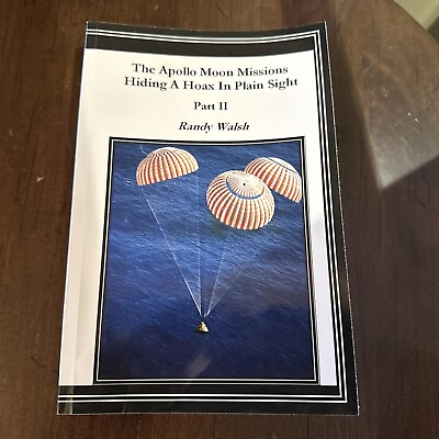 #ad The Apollo Moon Missions Part II : Hiding a Hoax in Plain Sight by Randy... $10.15