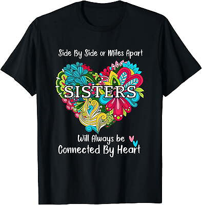 #ad Side or Miles Apart Sisters matching National Sister Day Tee T Shirt Black $12.69
