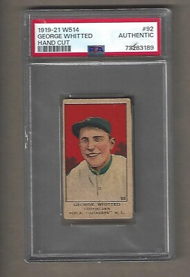 #ad 1919 21 W514 GEORGE WHITTED HAND CUT PSA AUTHENTIC $79.85