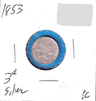 #ad 1853 United States Silver 3 Cents KM 75 .0193 ASW Silver Type 1 $90.00