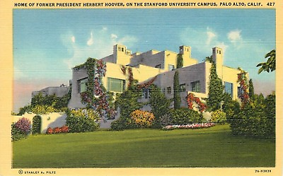 #ad Linen Postcard CA D782 Home President Herbert Hoover Stanford Palo Alto Art Deco $7.50