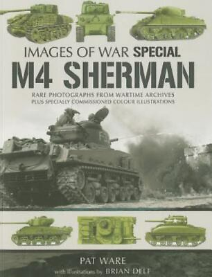 #ad M4 Sherman Images of War Special by Ware Pat $25.99