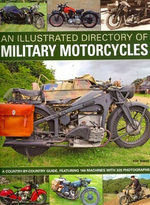 #ad Illustrated Directory of Military Motorcycles Paperback by Ware Pat Brand ... $20.20