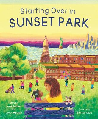 #ad Starting Over in Sunset Park by McGee Lynn; Pelaez Jose $5.56