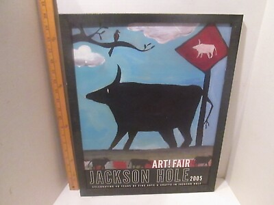 #ad Art RARE Jackson Hole Art Fair 2005 Mounted Poster Approx. Size 20quot; x 16quot; Unique $249.00