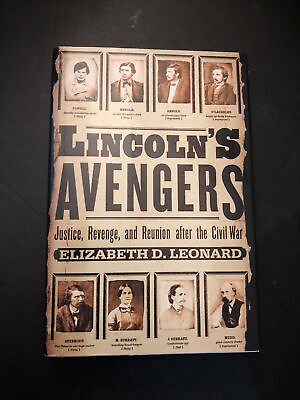#ad Lincoln#x27;s Avengers : Justice Revenge and Reunion after the Civil War by Elizab $10.99