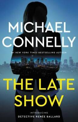 #ad The Late Show Hardcover By Connelly Michael GOOD $3.73