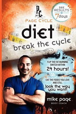#ad Page Cycle Diet : Break the Cycle Paperback Mike Page $9.00