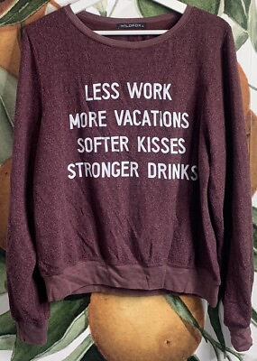 #ad Wildfox Small Pullover Sweatshirt Less Work More Vacations $15.00