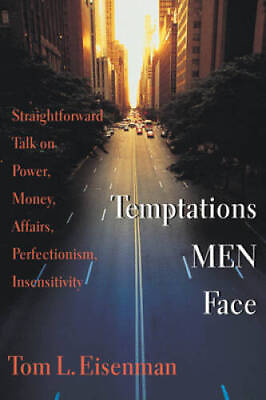 #ad Temptations Men Face: Straightforward Talk on Power Money Affairs Perf GOOD $4.38