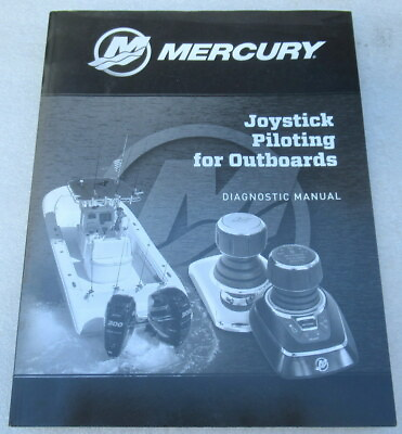 #ad 2016 Mercury Joystick Piloting for Outboards Diagnostic Manual P N 90 8M0110489 $15.88