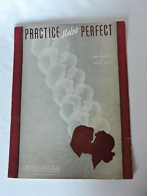 #ad Practice Makes Perfect Vintage Sheet Music 1940 Don Roberts Ernest Gold $5.39