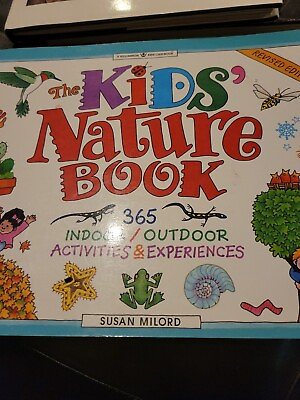 #ad The Kids#x27; Nature Book: 365 Indoor Outdoor Activities and Experience $5.88