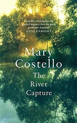 #ad The River Capture by Costello Mary Book The Fast Free Shipping $7.72