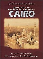 #ad Daily Life in Ancient and Modern Cairo Cities Through Time by $7.93