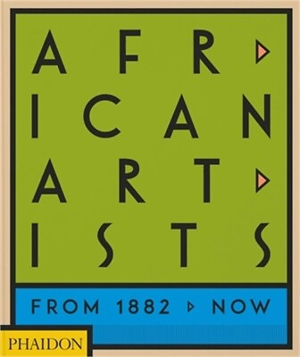 #ad African Artists: From 1882 to Now Hardback or Cased Book $56.29