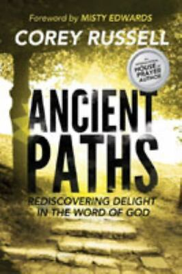 #ad Ancient Paths: Rediscovering Delight in 9780768441956 paperback Corey Russell $4.37