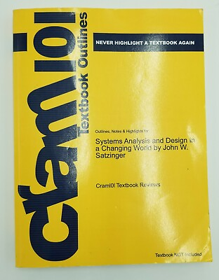 #ad Cram 101 Outlines amp; Highlights for Systems Analysis Design in a Changing World $4.95