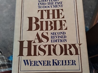 #ad The Bible As History by Werner Keller 2nd Revised Edition 1981 Hardcover $15.00