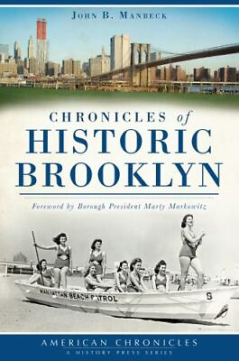 #ad Chronicles of Historic Brooklyn New York American Chronicles Paperback $15.59