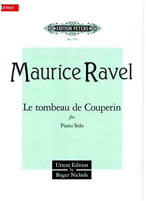 #ad Le tombeau de Couperin for Piano Piano Solo : Sheet Editio... by Maurice Ravel $22.88