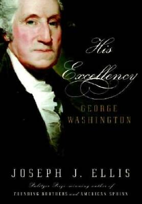 #ad His Excellency: George Washington Hardcover By Ellis Joseph J. GOOD $3.98