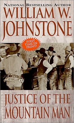 #ad Justice Of The Mountain Man Johnstone William W. Mass Market Paperback ... $4.33