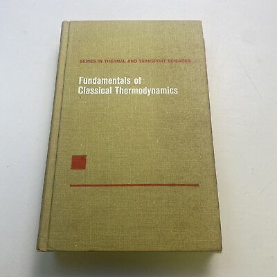 #ad Fundamentals of Classic Thermodynamics by Gordon J. Wylen amp; Richard E. Sonntag $24.00