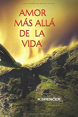 #ad AMOR MAS ALLA DE LA VIDA SPANISH EDITION By Martin Isabel Maria Sanchez amp; K. $22.75