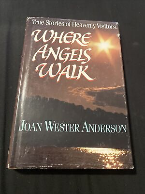 #ad Where Angels Walk : True Stories of Heavenly Visitors by Joan W. Anderson 1998 $5.00