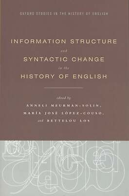 #ad Maria Jose Lopez Couso Anneli Information Structure and Syntactic 2012 $44.95