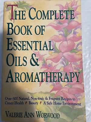#ad Complete Book of Essential Oils and Aromatherapy : Over 600 Natural... $4.99