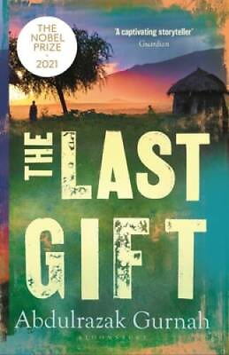 #ad Last Gift Paperback By Gurnah Abdulrazak ACCEPTABLE $5.08