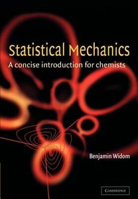 #ad Statistical Mechanics: A Concise Introduction for Chemists Paperback GOOD $7.63