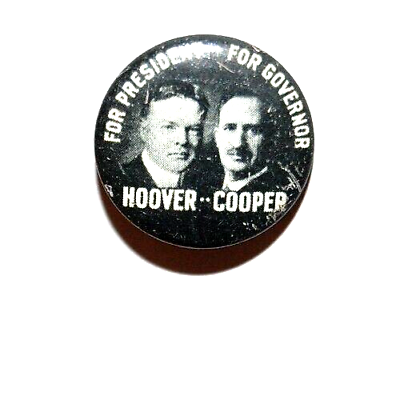 #ad 1928 HERBERT HOOVER Myers Cooper PRESIDENT campaign pinback political button $49.95