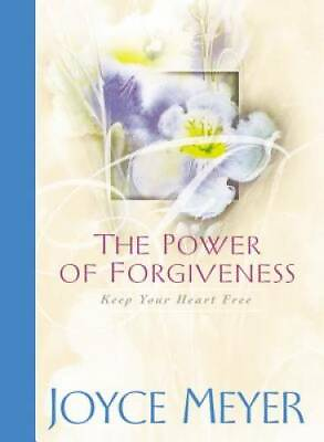 #ad The Power of Forgiveness: Keep Your Heart Free Hardcover GOOD $5.75