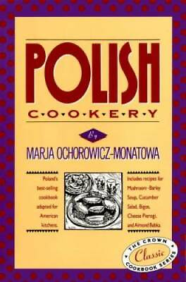 #ad Polish Cookery : Poland#x27;s Bestselling Cookbook Adapted for American K GOOD $4.16