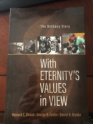 #ad The Bethany Story with Eternity’s Values in View $225.98