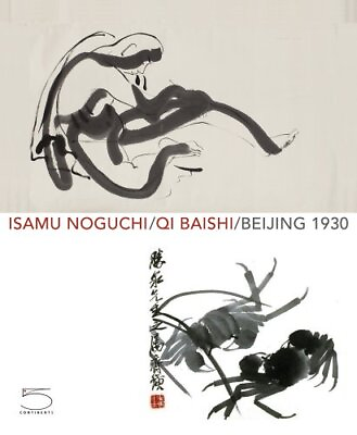 #ad ISAMU NOGUCHI QI BAISHI BEIJING 1930 By Amy Hau amp; Heidi Coleman $24.49