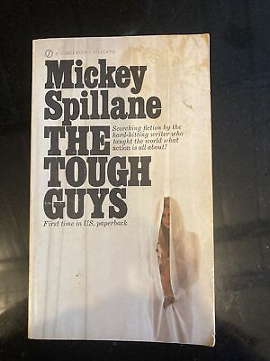 #ad The Tough Guys by Mickey Spillane SC 2nd Printing December 1969 $3.46