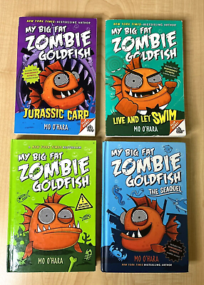 #ad My Big Fat Zombie Goldfish SET of 4 books by Mo O#x27;Hara Jurassic Carp The Sequel $9.95