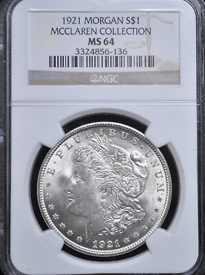 #ad 1921 United States Silver Dollar NGC graded MS 64 ex. McClaren Collection C $199.95