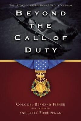 #ad Beyond the Call of Duty: The Story of an American Hero Fisher Bernard Used $4.79