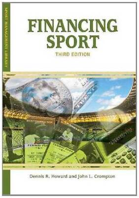 #ad Financing Sport Sport Management Library Paperback GOOD $5.57