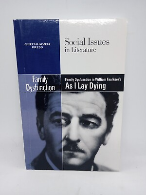 #ad Family Dysfunction in William Faulkner#x27;s As I Lay Dying $22.99