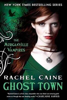 #ad Ghost Town Morganville Vampires Book 9 Hardcover By Caine Rachel GOOD $4.74