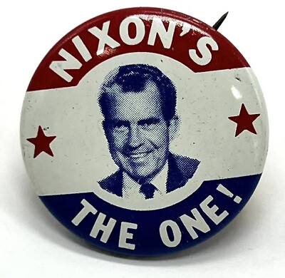 #ad 1968 Richard Nixon Antique “ Nixon#x27;s the One “ Pin Presidential Campaign Button $3.75