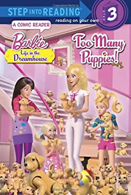 #ad Too Many Puppies Barbie: Life in the Dream House Picture Book Ma $6.50